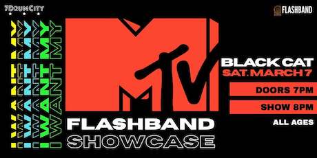 "I WANT MY MTV!" FLASHBAND SHOWCASE