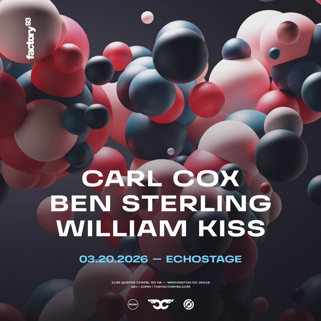 Carl Cox W/ Ben Sterling, William Kiss