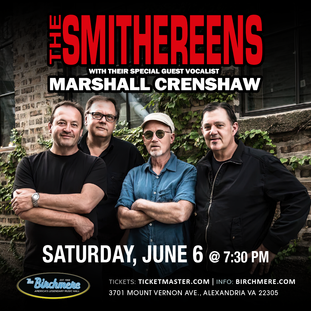 THE SMITHEREENS with special guest vocalist MARSHALL CRENSHAW