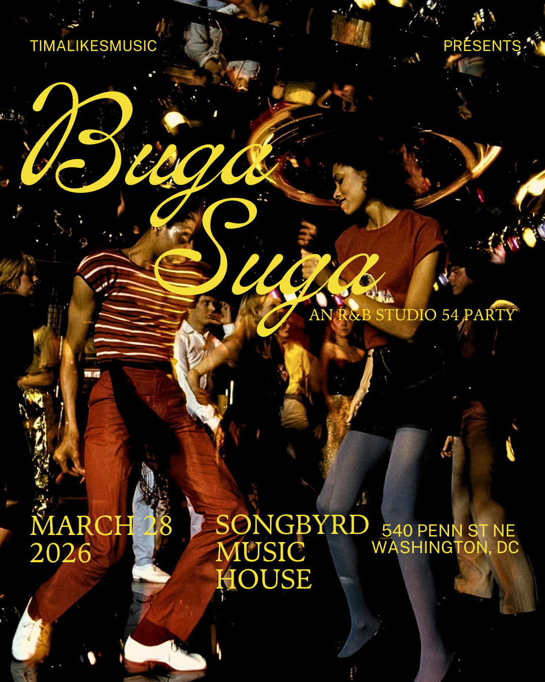 BUGA SUGA: AN R&B STUDIO 54 PARTY