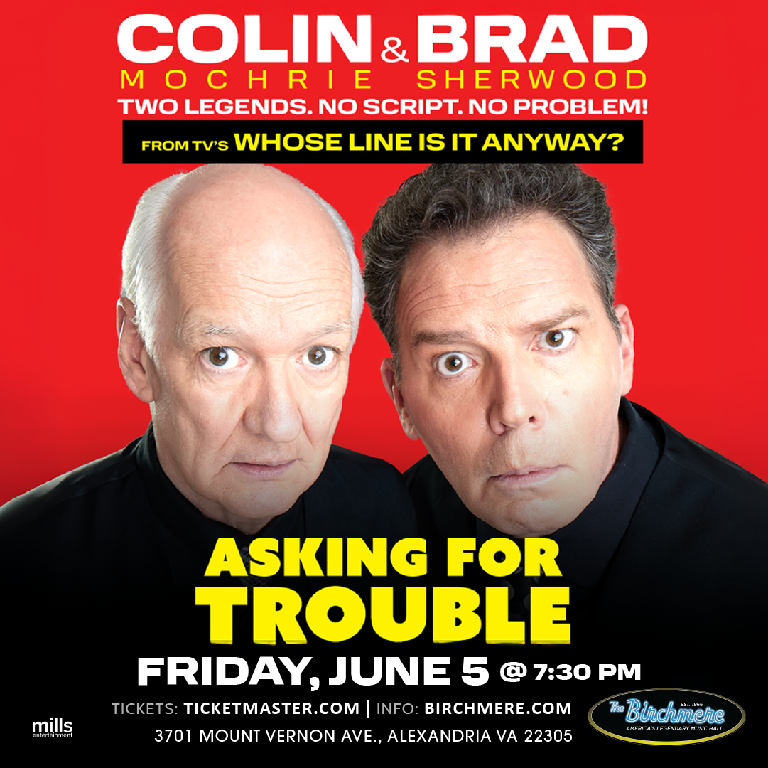 COLIN MOCHRIE & BRAD SHERWOOD – Asking For Trouble