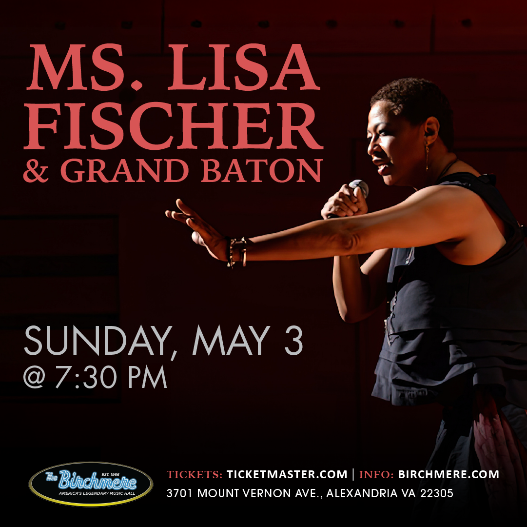 MS. LISA FISCHER & GRAND BATON