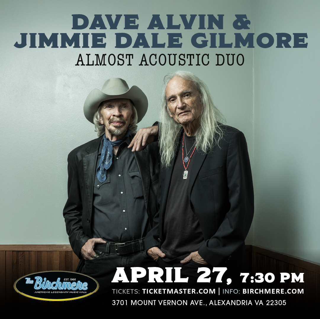 DAVE ALVIN & JIMMIE DALE GILMORE – Almost Acoustic Duo